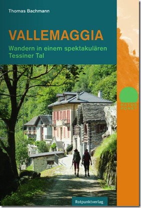 Valle Maggia Wanderführer